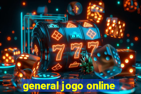 general jogo online